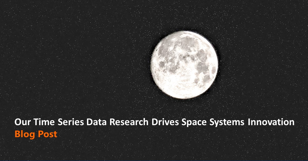 Our Time Series Data Research Drives Space Systems Innovation