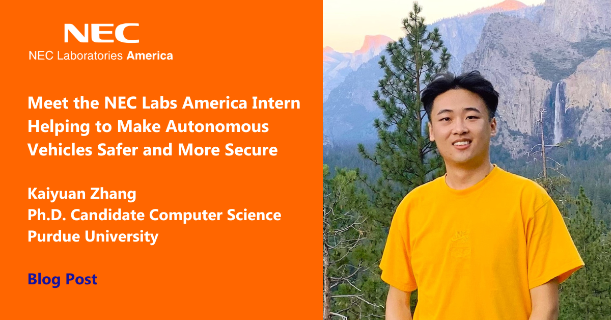 Meet the NEC Labs America Intern Helping to Make Autonomous Vehicles Safer and More Secure Blog Post Graphic