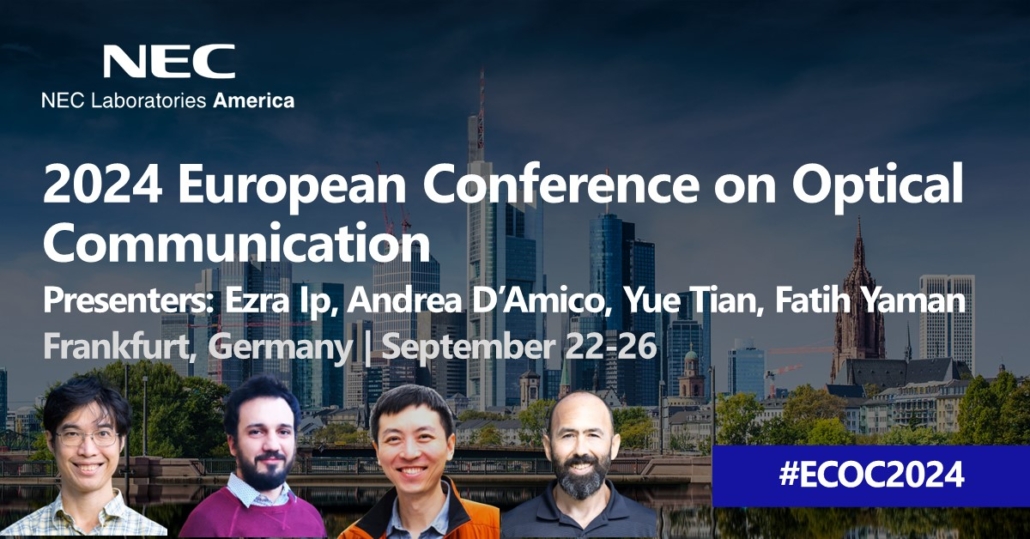 NEC Labs America Team Attends the 2024 European Conference on Optical
