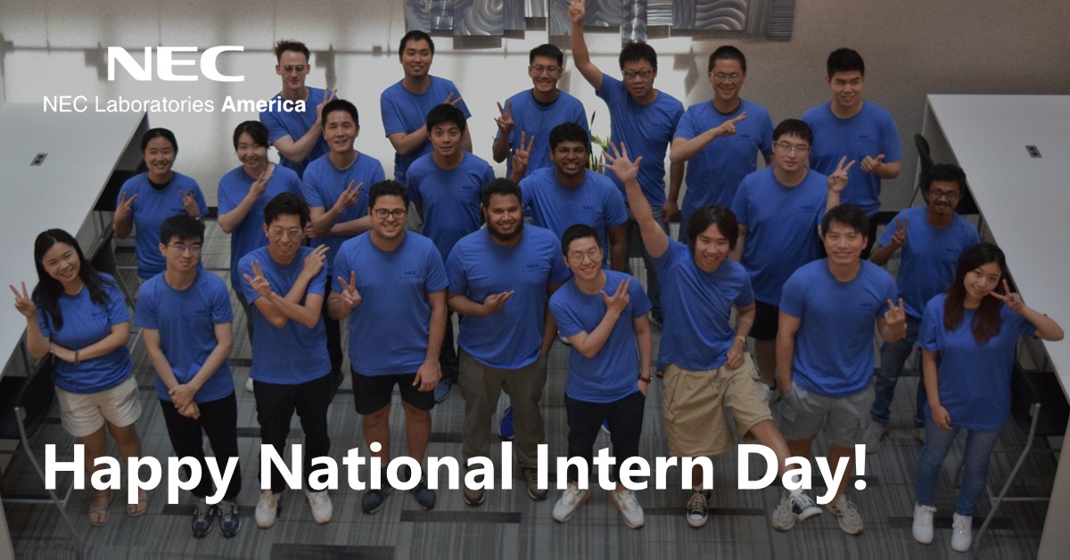 National Intern Day at NEC Laboratories America: Celebrating the Next ...