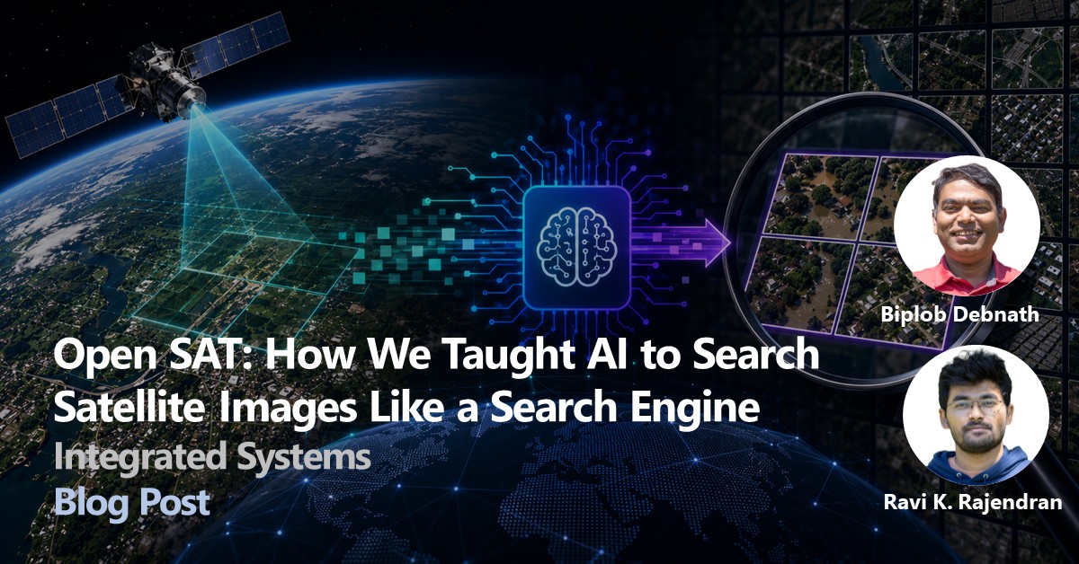 Open SAT How We Taught AI to Search Satellite Images Like a Search Engine